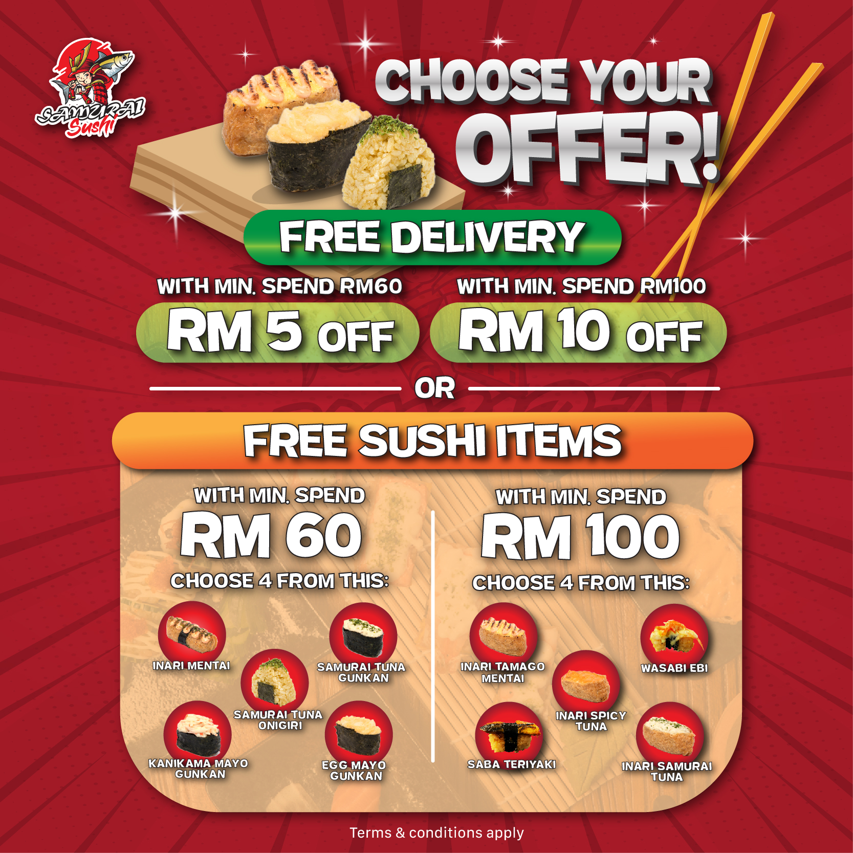 CHOOSE YOUR OFFER! (Free Delivery or Free Sushi Items