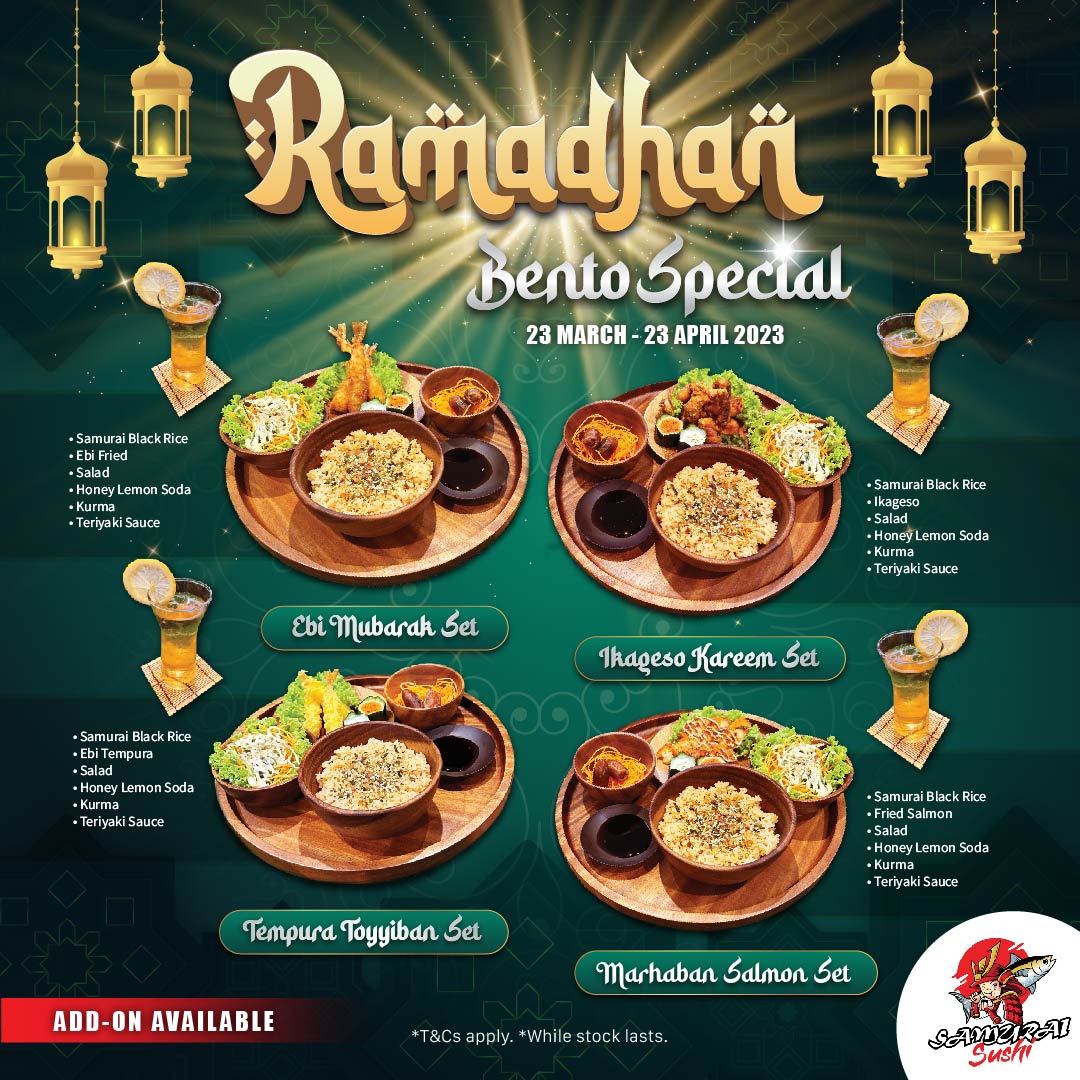 Ramadhan Bento Special 23 March - 23 April 2023